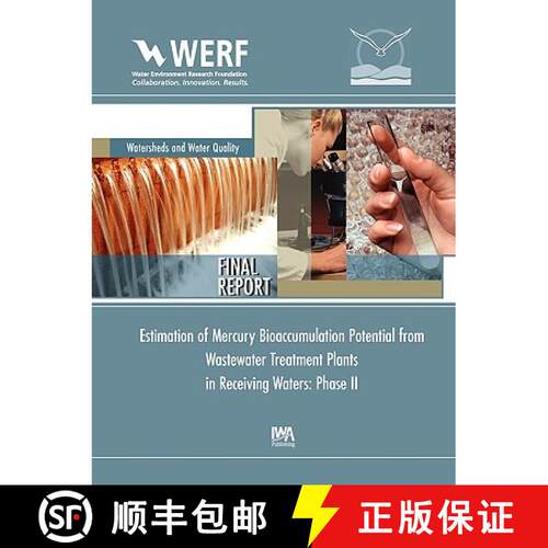 【3-4周达】Estimation of Mercury Bioaccumulation Potential from Wastewater Treatment Plants in Receiv... [9781843393566]