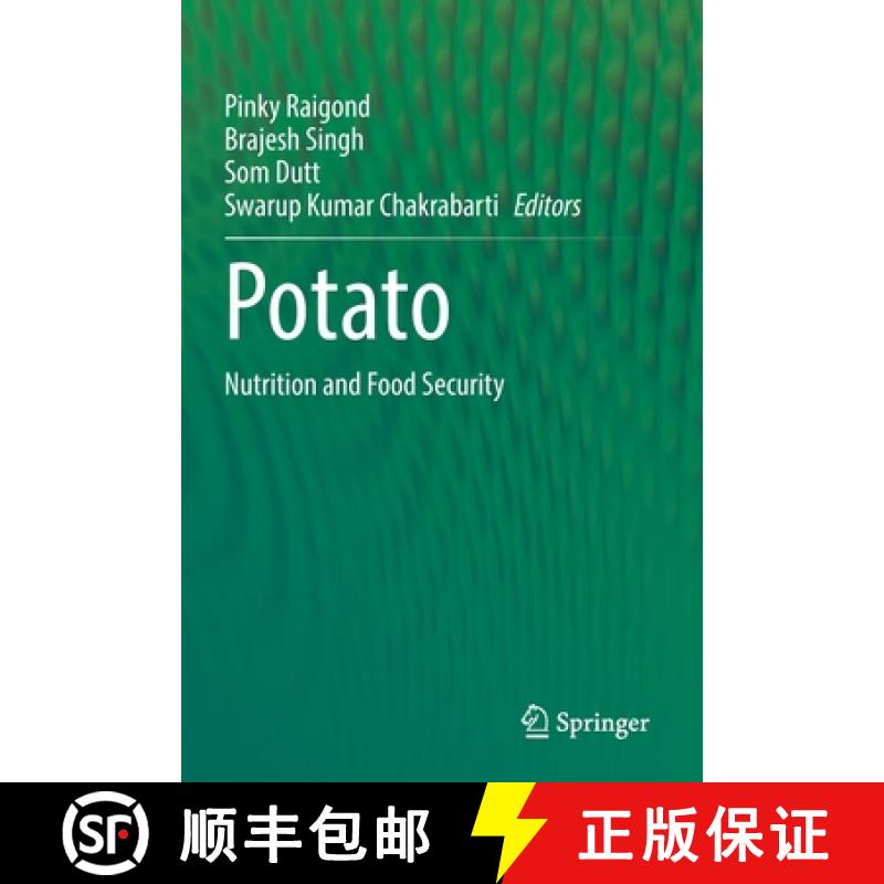 【3-4周达】Potato : Nutrition and Food Security [9789811576645]