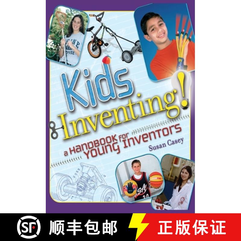 预订 Kids Inventing!: A Handbook For Young Inventors [Wiley儿童] [9780471660866]