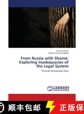 预订 From Russia with Shame: Exploring Inadequacies of the Legal System [9786203580174]