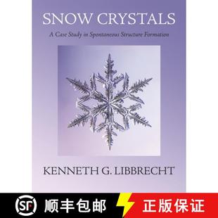 Study Formation Snow Structure 4周达 9780691200378 Crystals Spontaneous Case