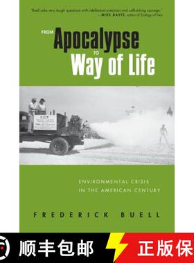 【3-4周达】From Apocalypse to Way of Life : Environmental Crisis in the American Century [9780415950404]