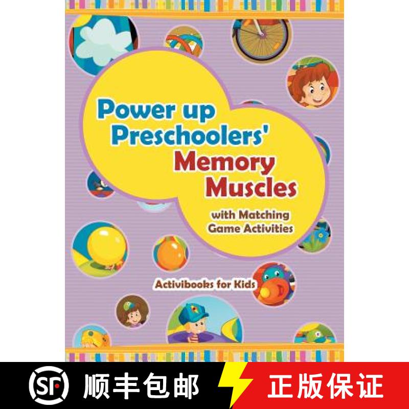 【3-4周达】Power Up Preschoolers' Memory Muscles with Matching Game Activities [9781683213963]