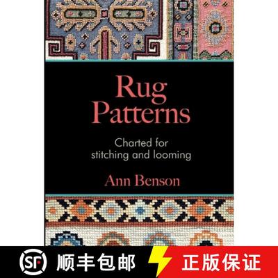 【3-4周达】Rug Patterns Charted for Stitching and Looming [9780999623084]