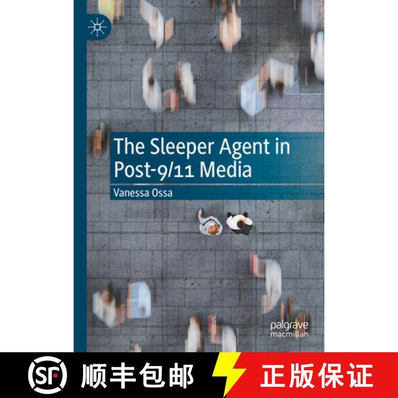 【3-4周达】The Sleeper Agent in Post-9/11 Media [9783031115158]