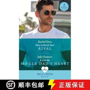 Your Heart Rival Resist How Key t... Single Dad 4周达 9780263306224 The