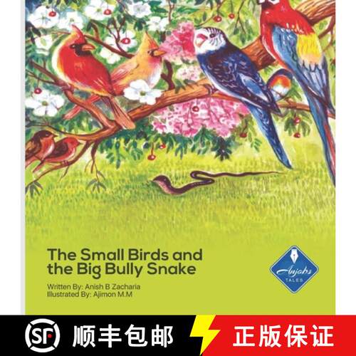 【3-4周达】The Small Birds and the Big Bully Snake [9781737837305]