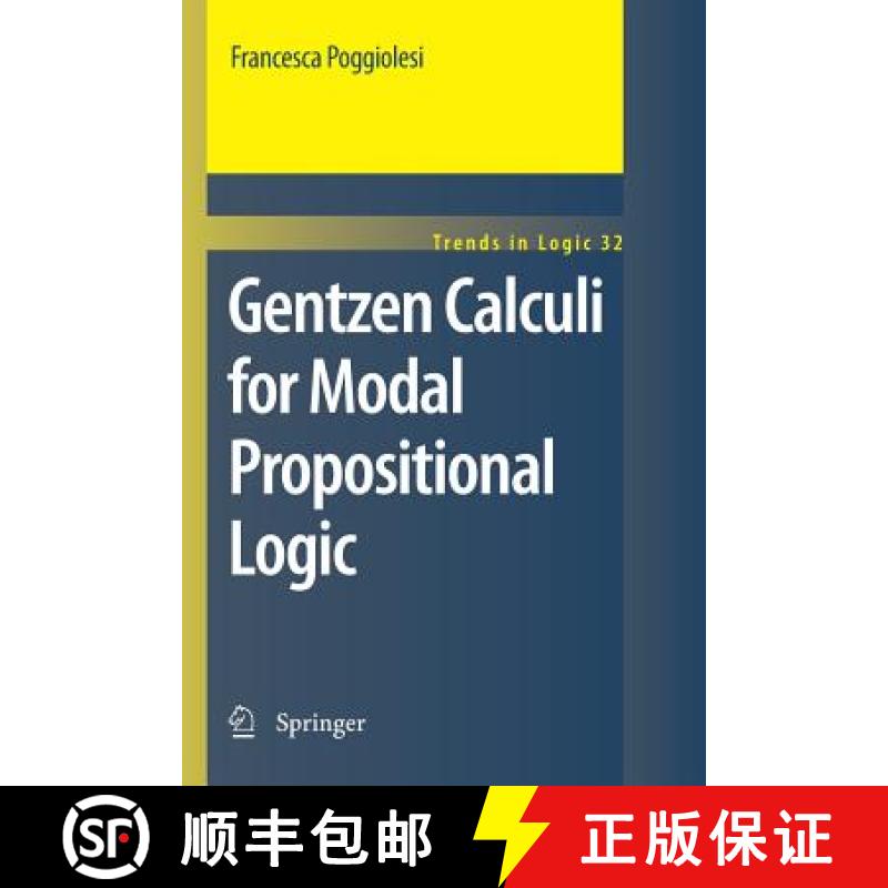 【3-4周达】Gentzen Calculi for Modal Propositional Logic [9789400734425]