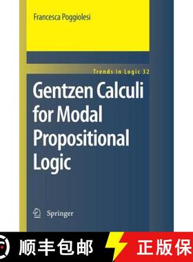 【3-4周达】Gentzen Calculi for Modal Propositional Logic [9789400734425]