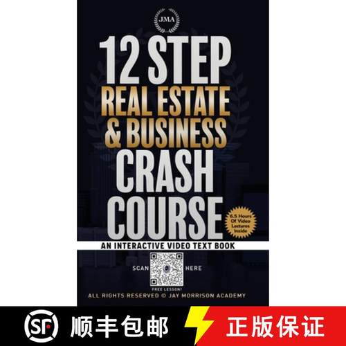 预订 12 Step Real Estate Crash Course: An Interactive Video Text Book [9781947340497]