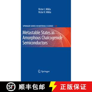 【3-4周达】精装 Metastable States in Amorphous Chalcogenide Semiconductors [9783642027444]