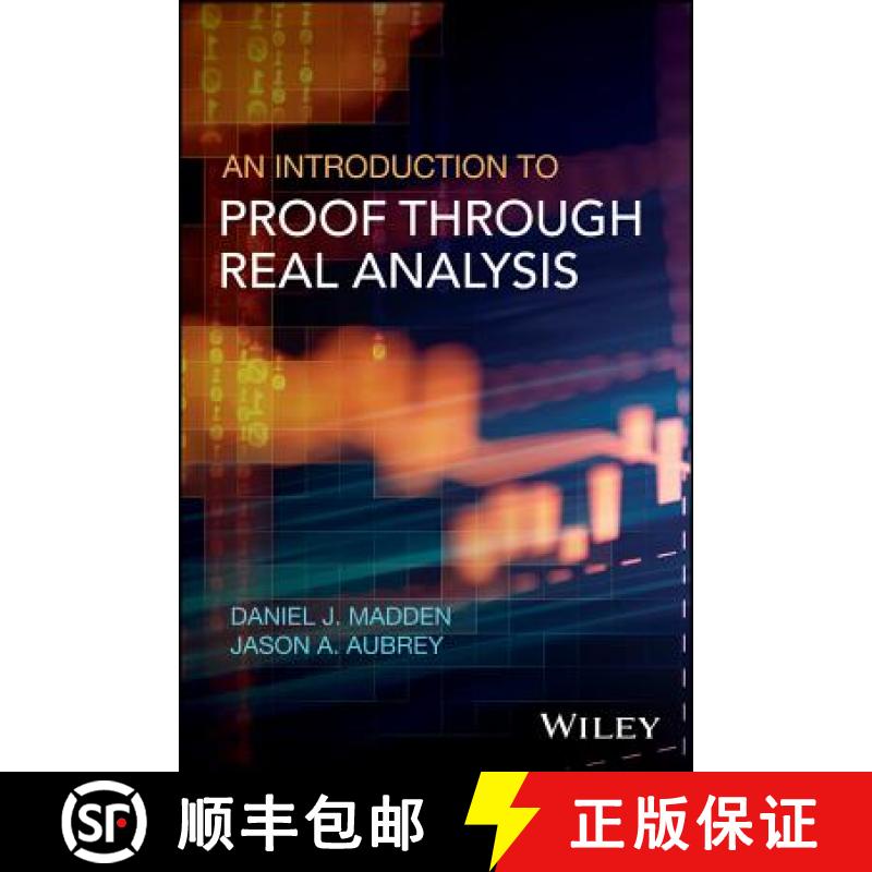 【3-4周达】An Introduction To Proof Through Real Analysis [Wiley数学] [9781119314721]
