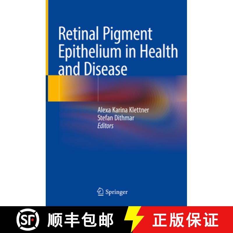 【3-4周达】Retinal Pigment Epithelium in Health and Disease [9783030283834]