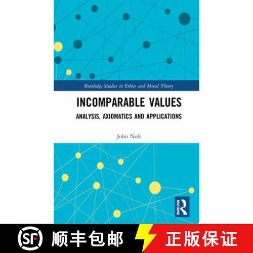 【3-4周达】精装 Incomparable Values: Analysis, Axiomatics and Applications [9780367563684]