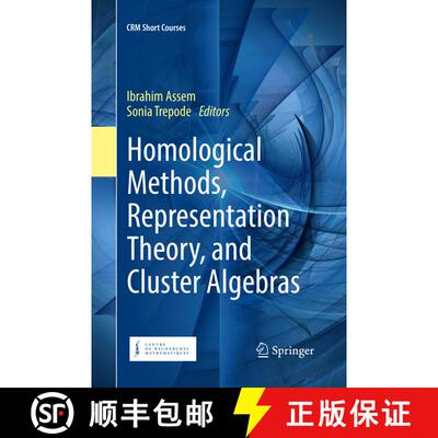 【3-4周达】Homological Methods, Representation Theory, and Cluster Algebras (Softcover reprint of the... [9783030090296]