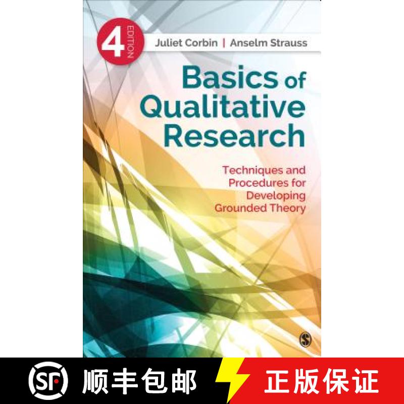 【3-4周达】Basics of Qualitative Research: Techniques and Procedures for Developing Grounded Theory [9781412997461]