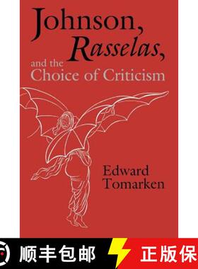 【3-4周达】Johnson, Rasselas, and the Choice of Criticism [9780813160009]