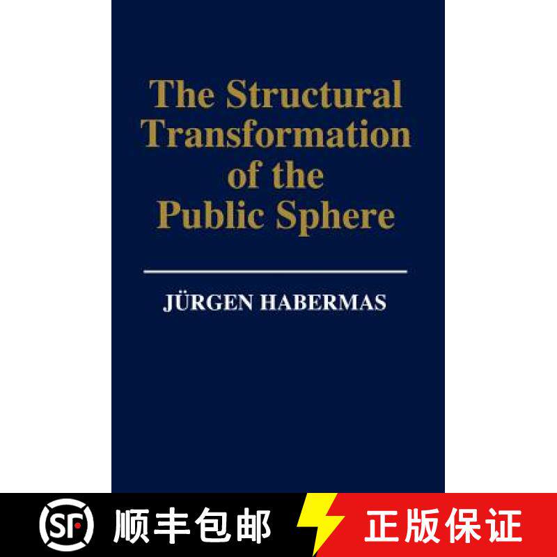 【3-4周达】Structural Transformation Of The Public Sphere - An Inquiry Into A Category Of Bourgeois S... [9780745610771]