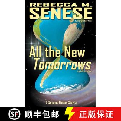 【3-4周达】All the New Tomorrows: 5 Science Fiction Stories [9781927603215]