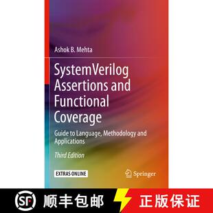 【3-4周达】System Verilog Assertions and Functional Coverage : Guide to Language, Methodology and App... [9783030247393]