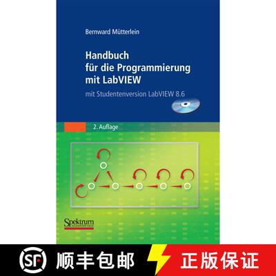 【3-4周达】Handbuch für die Programmierung mit LabVIEW : mit Studentenversion LabVIEW 2009 (1. Aufl.... [9783827423375]