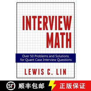 【3-4周达】Interview Math: Over 50 Problems and Solutions for Quant Case Interview Questions [9780692361474]