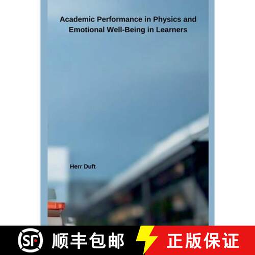 【3-4周达】Academic Performance in Science and Emotional Well-Being in Learners [9798230428350]
