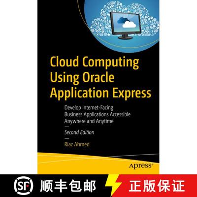 【3-4周达】Cloud Computing Using Oracle Application Express : Develop Internet-Facing Business Applic... [9781484242421]