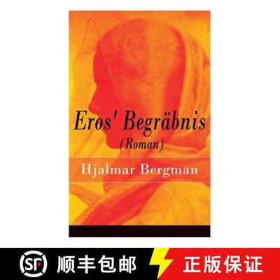 【3-4周达】Eros' Begräbnis (Roman) - Vollständige Deutsche Ausgabe [9788027316366]