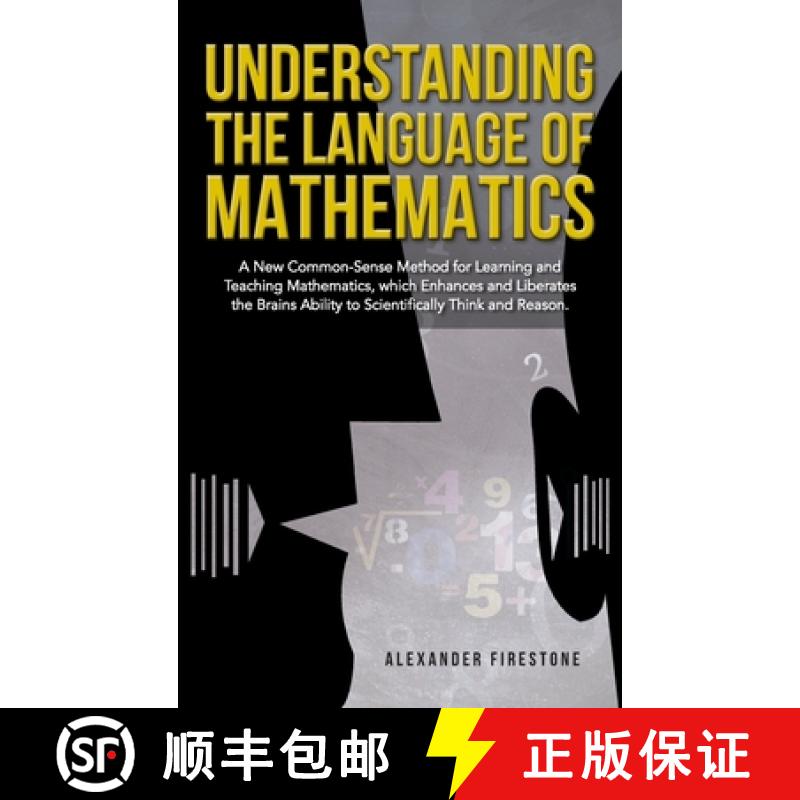【3-4周达】Understanding the Language of Mathematics: A New Common-Sense Method for Learning and Teac... [9781967820047]