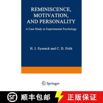 【3-4周达】Reminiscence, Motivation, and Personality : A Case Study in Experimental Psychology [9781468422467]