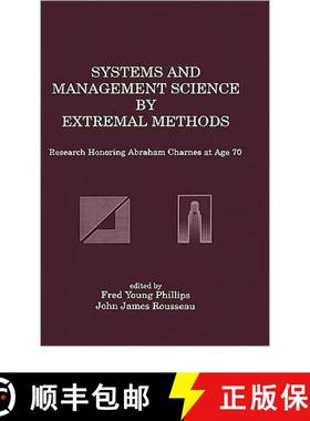 【3-4周达】Systems and Management Science by Extremal Methods : Research Honoring Abraham Charnes at ... [9780792391395]
