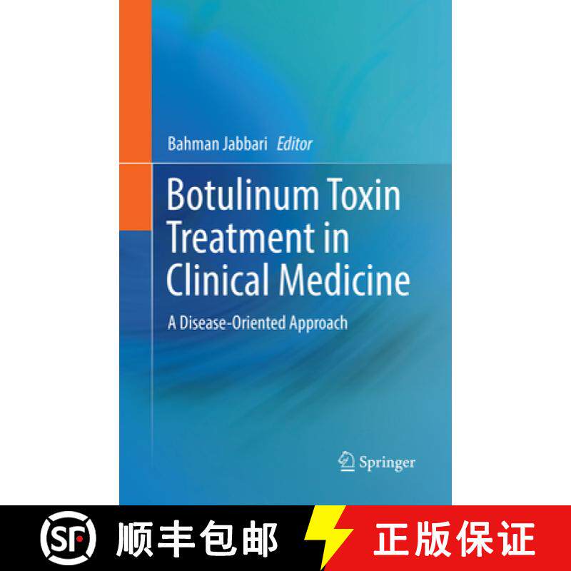 【3-4周达】Botulinum Toxin Treatment in Clinical Medicine: A Disease-Oriented Approach [9783319858104]