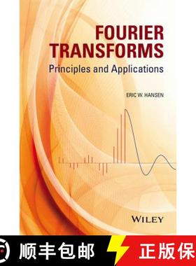 【3-4周达】Fourier Transforms: Principles And Applications [Wiley数学] [9781118479148]