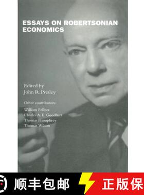 【3-4周达】Essays on Robertsonian Economics [9781349125692]