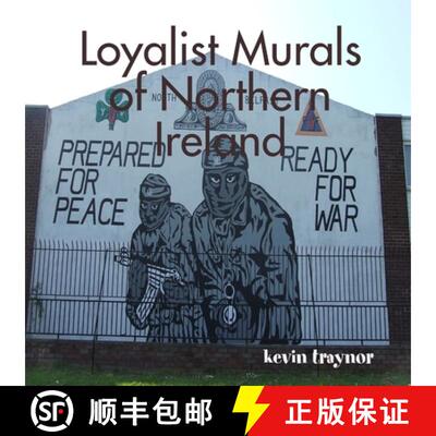 【3-4周达】Loyalist Murals of Northern Ireland [9780955695018]