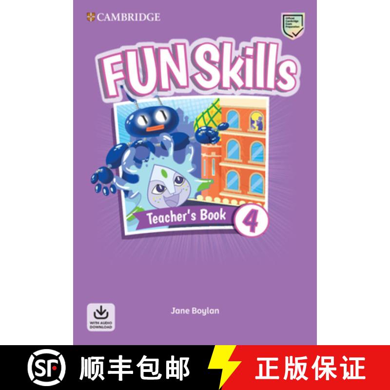 【3-4周达】Fun Skills Level 4 Teacher's Book with Audio Download [9781108563505]
