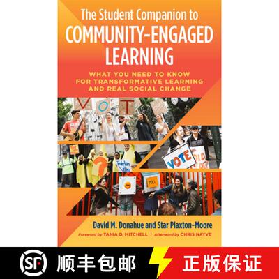 【3-4周达】The Student Companion to Community-Engaged Learning: What You Need to Know for Transformat... [9781620366493]