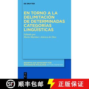 【3-4周达】精装 En torno a la delimitación de determinadas categorías lingüísticas [9783110767797]