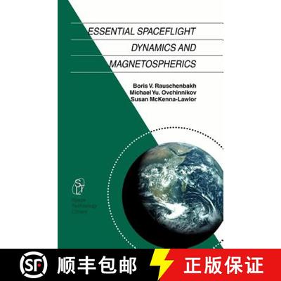 【3-4周达】Essential Spaceflight Dynamics and Magnetospherics [9789048161942]