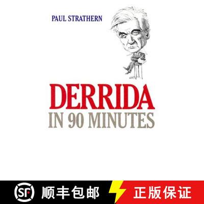 【3-4周达】Derrida in 90 Minutes : Philosophers in 90 Minutes [9781566633291]