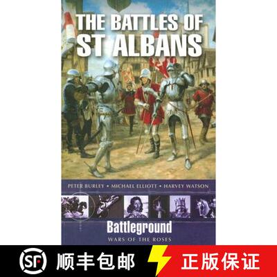 【3-4周达】Battles of St. Albans: Battleground War of the Roses [9781844155699]