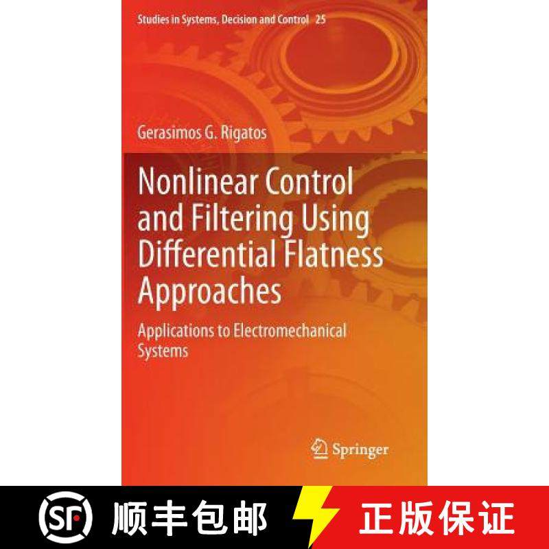 【3-4周达】Nonlinear Control and Filtering Using Differential Flatness Approaches : Applications to E... [9783319164199]