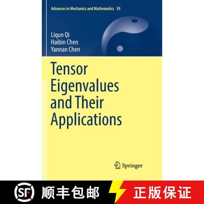 【3-4周达】Tensor Eigenvalues and Their Applications [9789811340505]