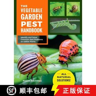 Pest Handbook Garden The Edible Problems Identify Plan... Solve Vegetable Common 4周达 9780760370063 and