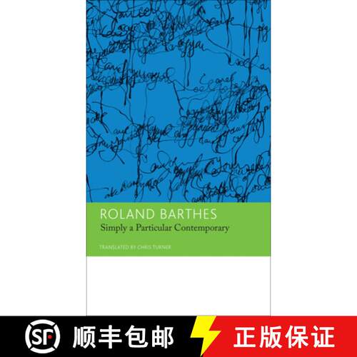 【3-4周达】精装 'Simply a Particular Contemporary': Interviews, 1970-79: Essays and Interviews, Volume 5 [9780857422408]