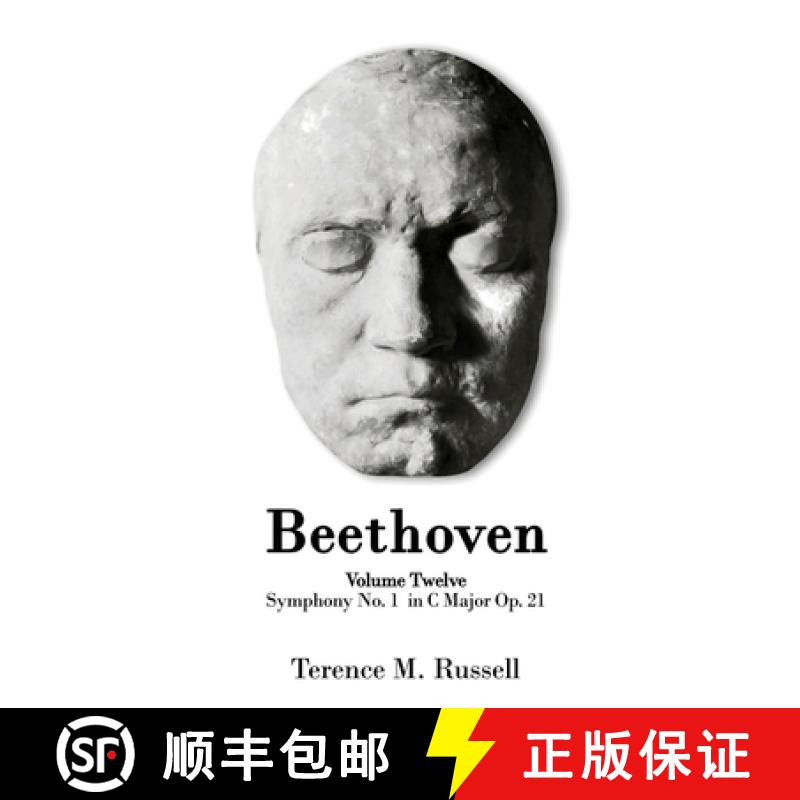 【2-3周达】Beethoven - Symphony No.1 in C Major Op. 21 - Creation, Origins and Reception History [9781917022729]