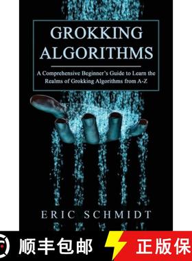 预订 GROKKING ALGORITHMS: A Comprehensive Beginner's Guide to Learn the  Realms of Grokking Algorithm... [9781088225158]
