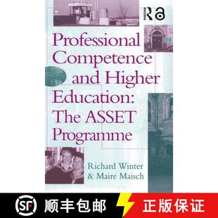 【3-4周达】Professional Competence And Higher Education : The ASSET Programme [9780750705578]