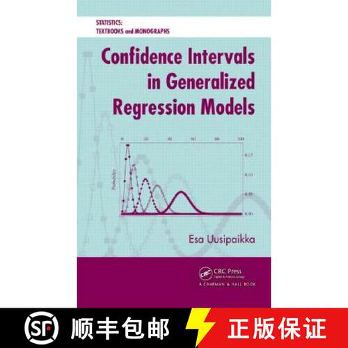 【3-4周达】精装 Confidence Intervals in Generalized Regression Models [With CDROM] [9781420060270]
